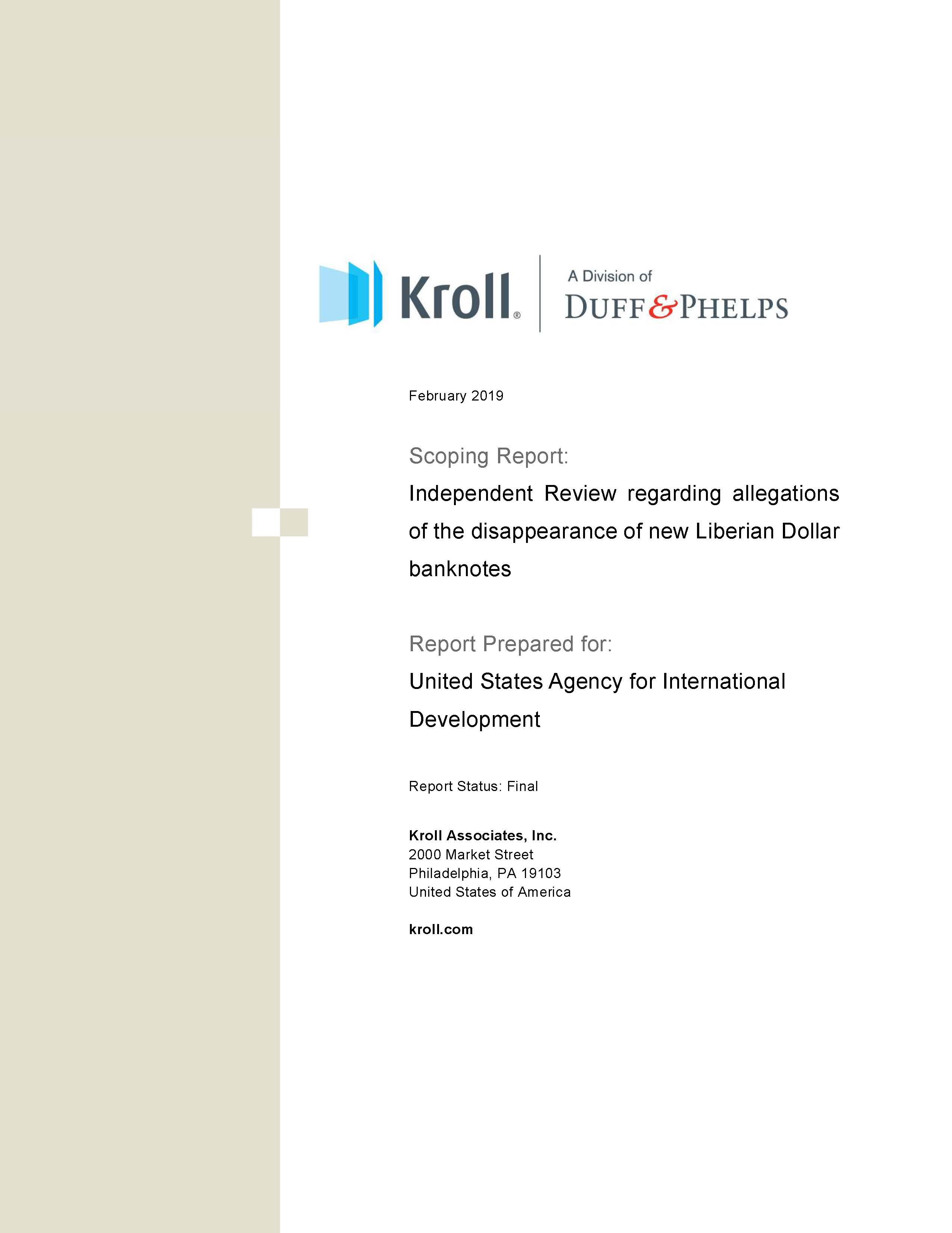 Independent Review Report prepared by Kroll Associates Inc.