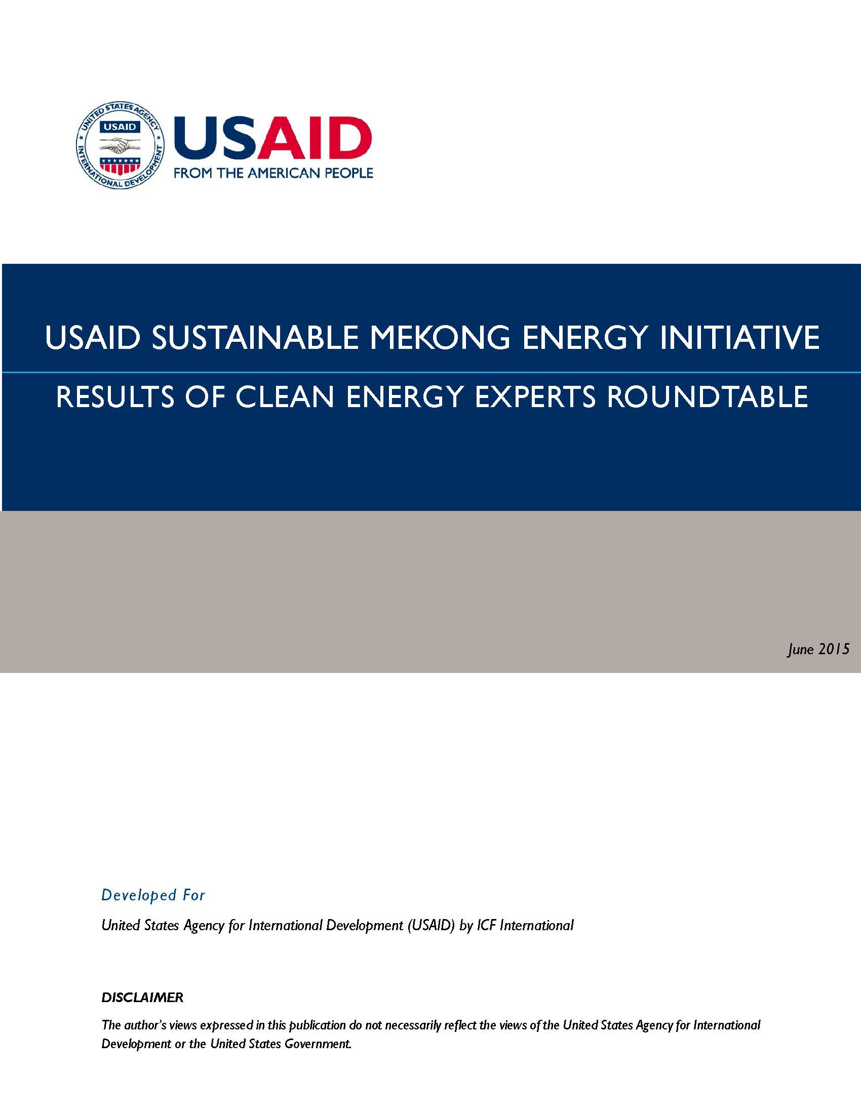 USAID Sustainable Mekong Energy Initiative Results of Clean Energy Experts Roundtable