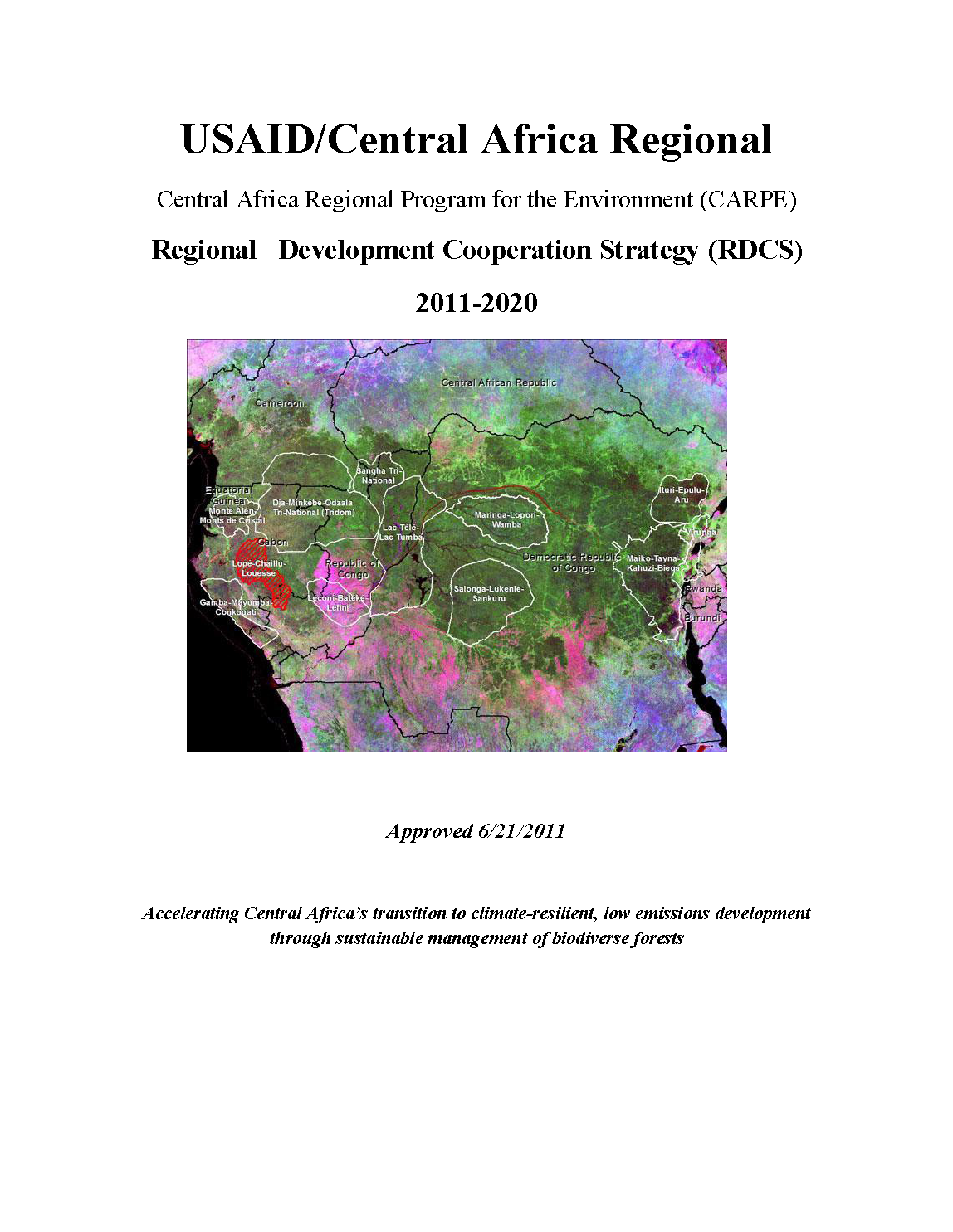 USAID/Central Africa Regional Program for the Environment (CARPE) Regional Development Cooperation Strategy 2011-2020