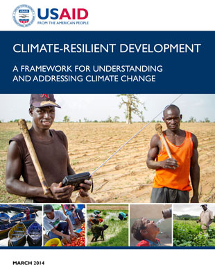 Climate-Resilient Development: A Framework for Understanding and Addressing Climate Change (2014)