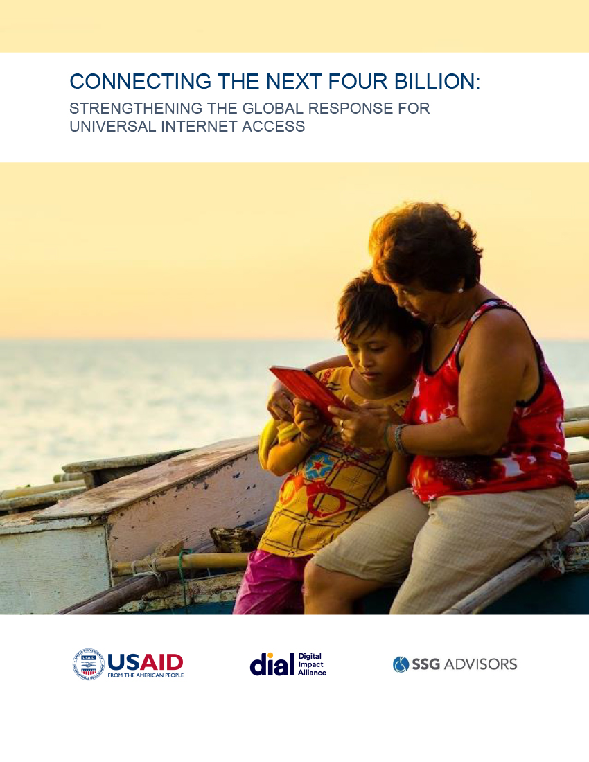 Connecting the Next Four Billion: Strengthening the Global Response for Universal Internet Access