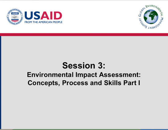 Environmental Impact Assessment: Concepts, Process and Skills Part I