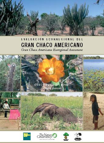 Evaluación Ecoregional del Gran Chaco Americano