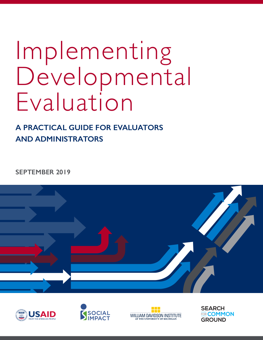 Implementing Developmental Evaluation: A Practical Guide for Evaluators and Administrators