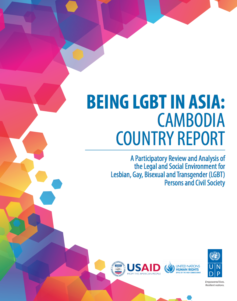 Being LGBT in Asia: Cambodia Country Report
