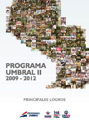 Programa Umbral II - Principales Logros. (2012, Spanish)