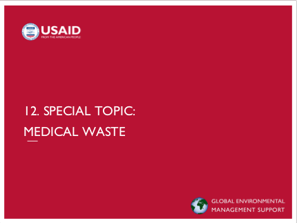 2-Day EC-ESDM Workshop - Session 12: Special Topic: Medical Waste Presentation