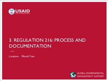 2-Day EC-ESDM Workshop - Session 3: Regulation 216: Process and Documentation Presentation