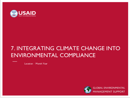 2-Day EC-ESDM Workshop - Session 7: Integrating Climate Change Into Environmental Compliance Presentation