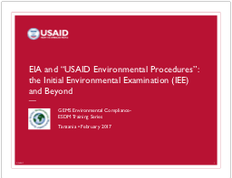4.5-Day Basic EC-ESDM - Session 5: EIA and USAID’s Environmental Procedures - Presentation