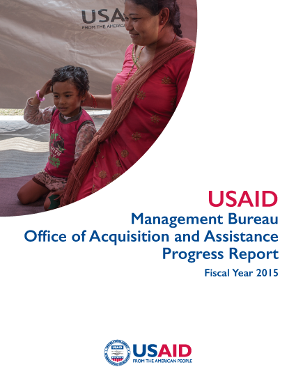 Management Bureau Office of Acquisition and Assistance Progress Report - Fiscal Year 2015