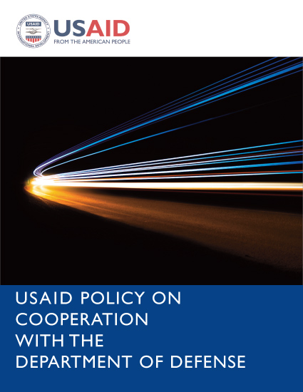 USAID Policy on Cooperation with the Department of Defense