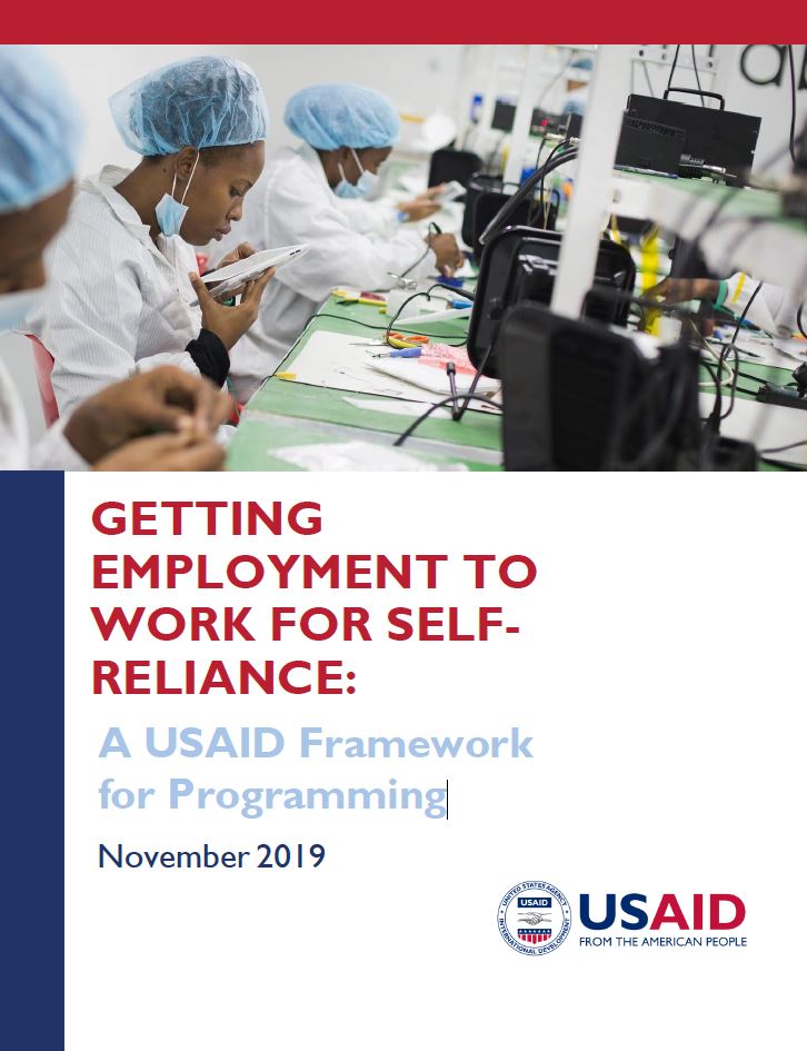 Getting Employment to Work for Self-Reliance: A USAID Framework for Programming