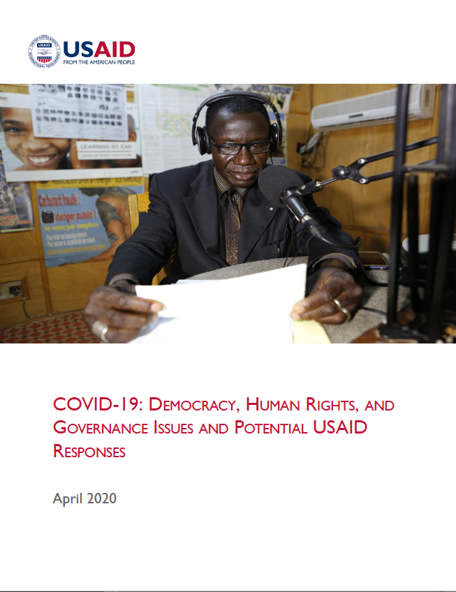  COVID-19: Democracy, Human Rights, and Governance Issues and Potential USAID Responses