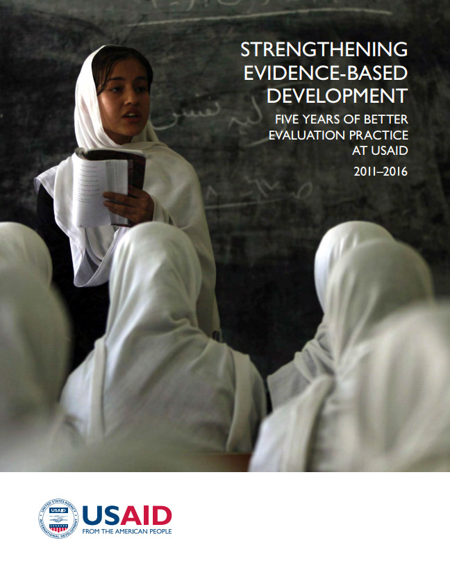 Strengthening Evidence-Based Development: Five Years of Better Evaluation Practice at USAID
