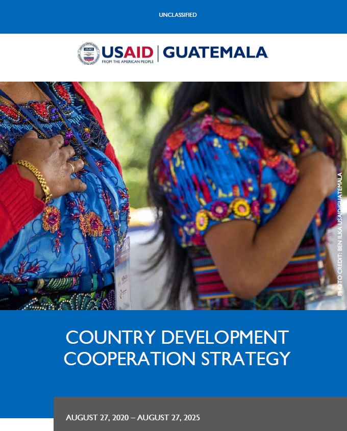 Guatemala Country Development Cooperation Strategy (CDCS) 2020-2025