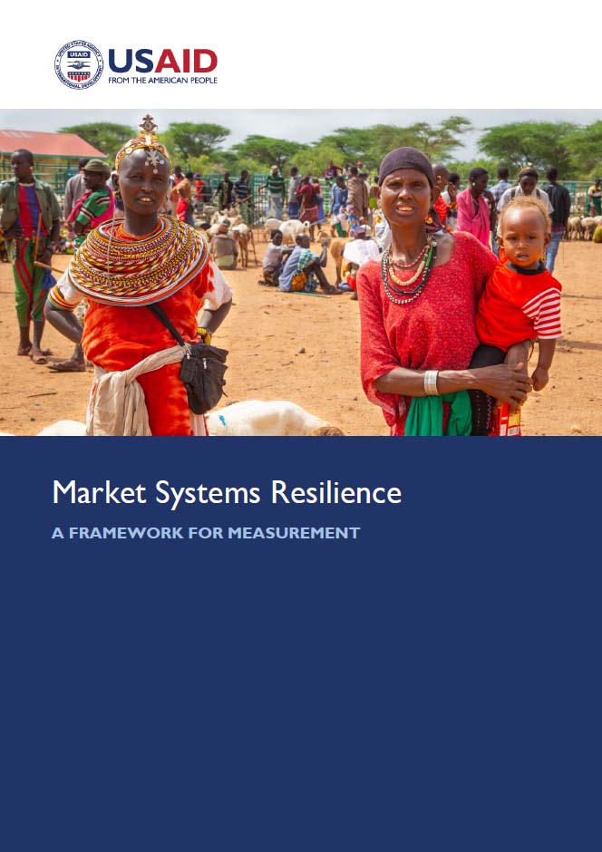 Market Systems Resilience: A Framework for Measurement