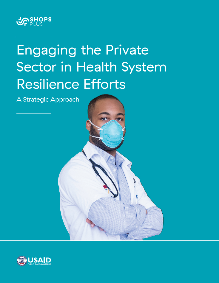 Engaging the Private Sector in Health System Resilience Efforts report cover
