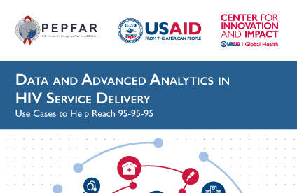 Data and Advanced Analytics in HIV Service Delivery: Use Cases to Help Reach 95-95-95 cover