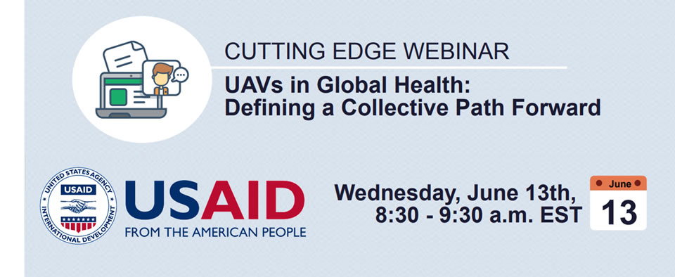 Graphic for the UAVs in Global Health Webinar.