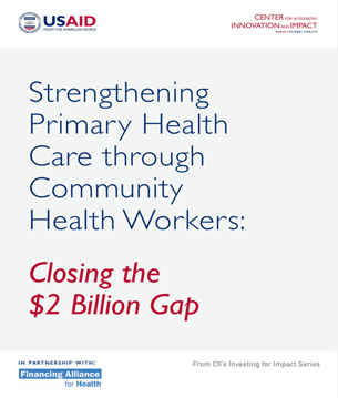 Cover of Strengthening Primary Health Care through Community Health Workers: Closing the $2 Billion Gap