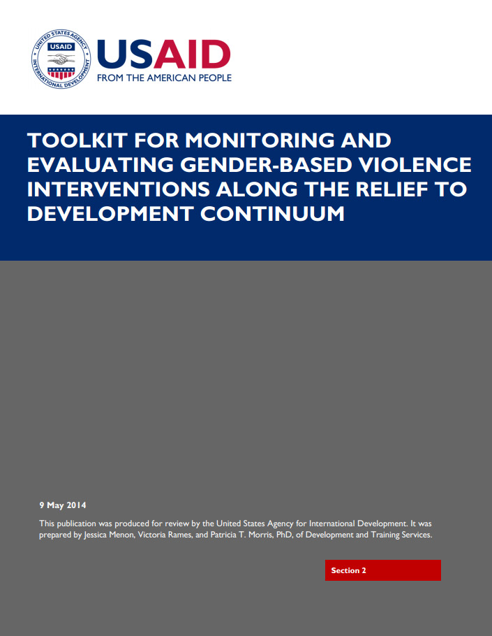 Toolkit for Monitoring and Evaluating GBV Interventions Along the Relief to Development Continuum - Section 2