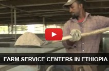 Ethiopia video: Farm Service Centers