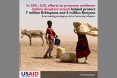 In 2011, U.S. efforts to promote resilience before disasters struck helped protect 7 million Ethiopians and 4 million Kenyans fr
